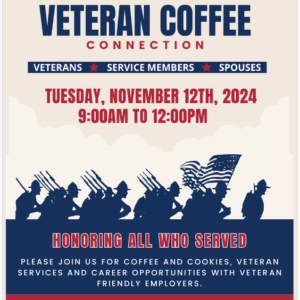 Flyer showing Veteran Coffee on Tuesday, Nov. 12, 2024, from 9 a.m. to noon, at 101 Iowa Avenue W, Suite 200, Marshalltown, Iowa