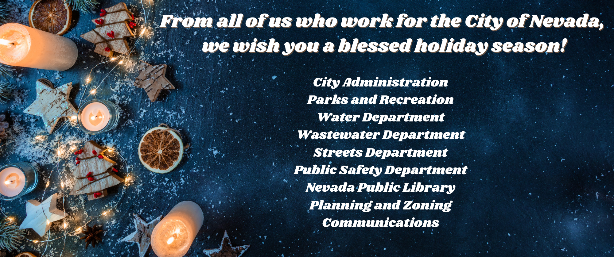 Christmas greeting from all City staff to community members